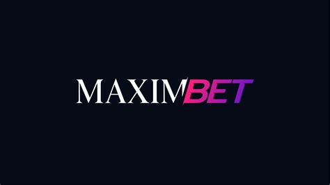 maximbet sign up offer - xmax maxbet